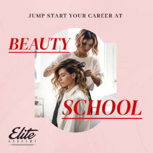 Jump Start Your Career at Cosmetology School!