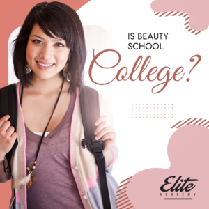 Is Beauty School College?
